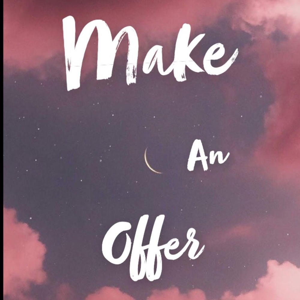 Make me an offer my loves 💗